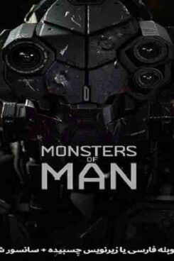 دانلود فیلم هیولاهای انسان Monsters of Man 2020